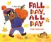 Fall Day All Day by Kari Percival, Hardcover | Indigo Chapters