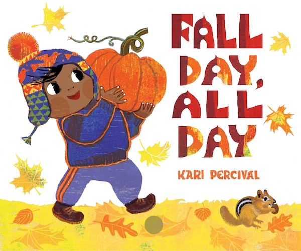 Fall Day All Day by Kari Percival, Hardcover | Indigo Chapters