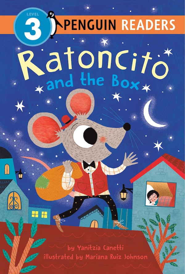Ratoncito and the Box (English Edition) by Yanitzia Canetti, Hardcover | Indigo Chapters