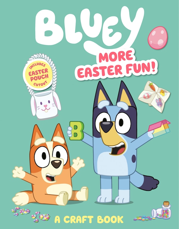 Bluey: More Easter Fun Craft Book by Penguin Young Readers Licenses, Paperback | Indigo Chapters