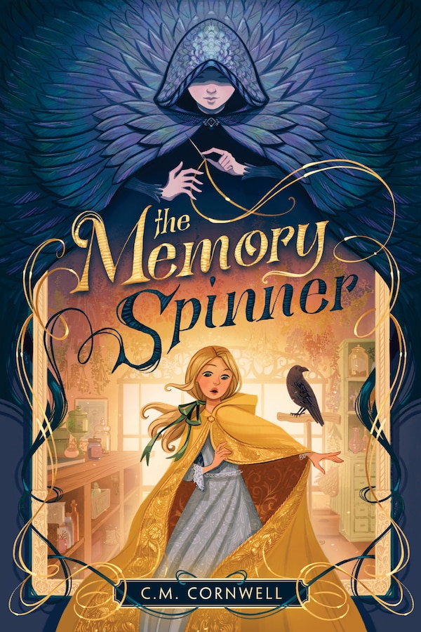 The Memory Spinner by C. M. Cornwell, Hardcover | Indigo Chapters