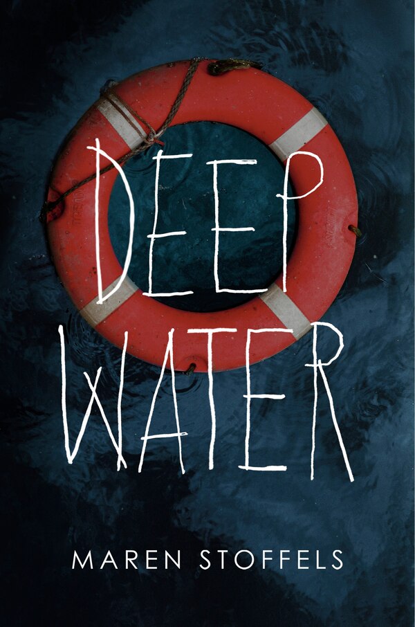 Deep Water by Maren Stoffels, Paperback | Indigo Chapters
