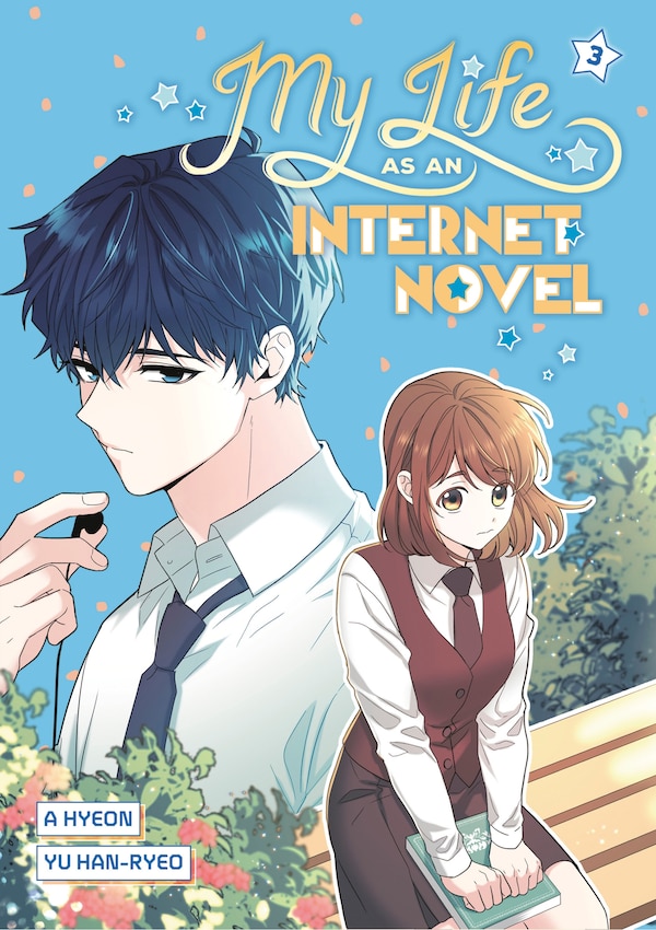 My Life as an Internet Novel Volume 3 by A Hyeon, Hardcover | Indigo Chapters