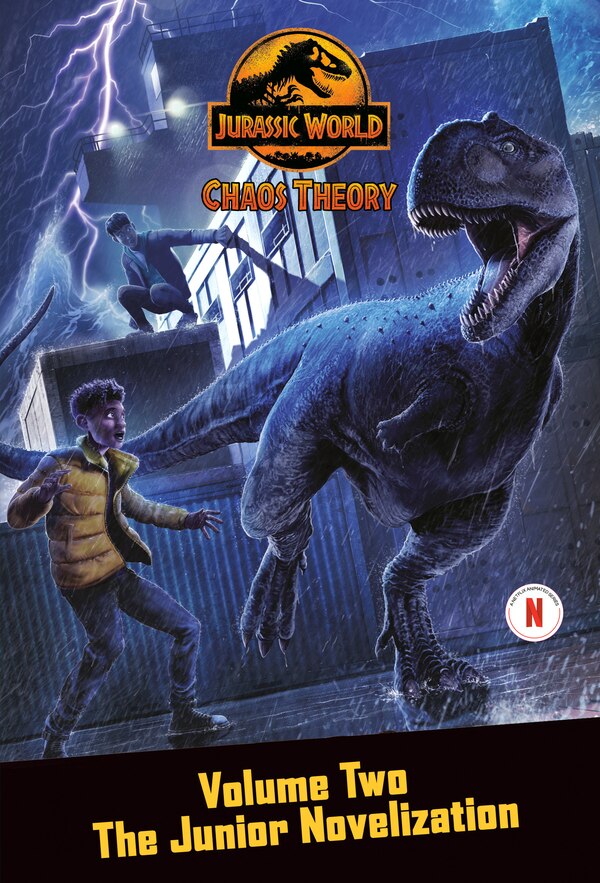 Chaos Theory Volume Two: The Junior Novelization (Jurassic World) by Steve Behling, Paperback | Indigo Chapters