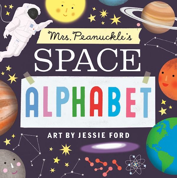 Mrs. Peanuckle's Space Alphabet, Board Book | Indigo Chapters