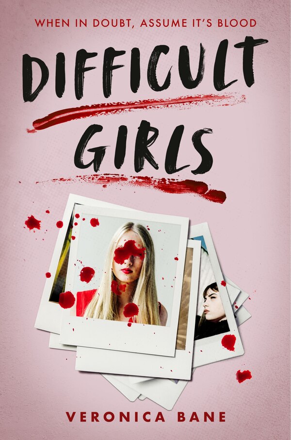 Difficult Girls by Veronica Bane, Paperback | Indigo Chapters