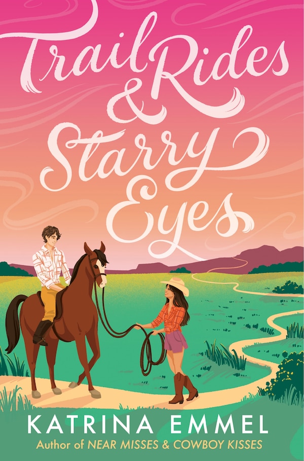Trail Rides and Starry Eyes by Katrina Emmel, Paperback | Indigo Chapters