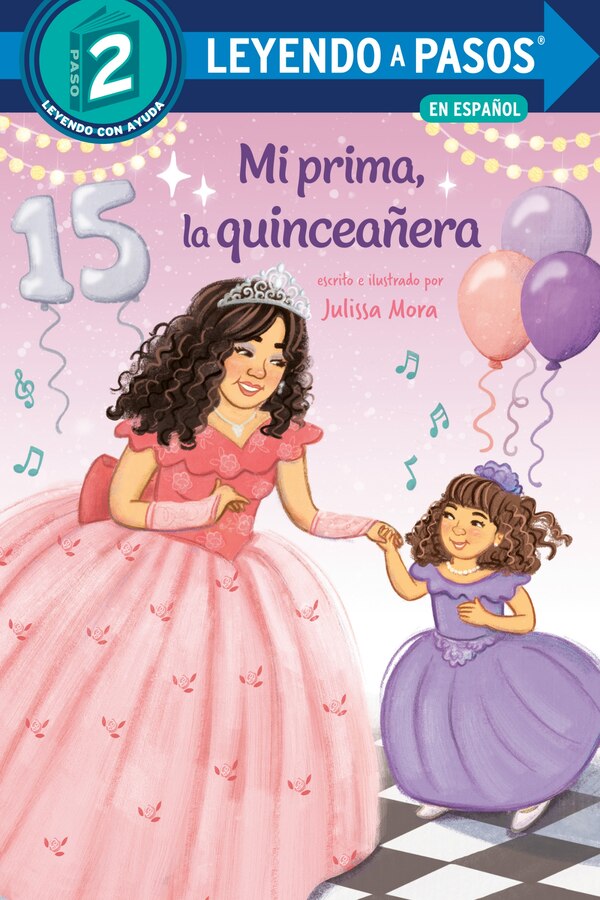 Mi prima la quinceañera (My Cousin the Quinceañera Spanish Edition) by Julissa Mora, Reinforced Library Binding | Indigo Chapters