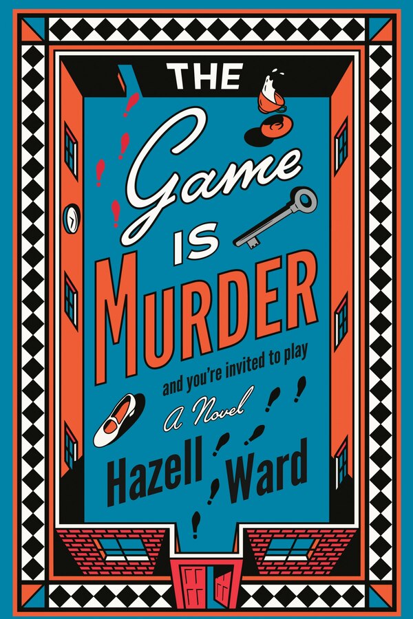 The Game Is Murder by Hazell Ward, Hardcover | Indigo Chapters