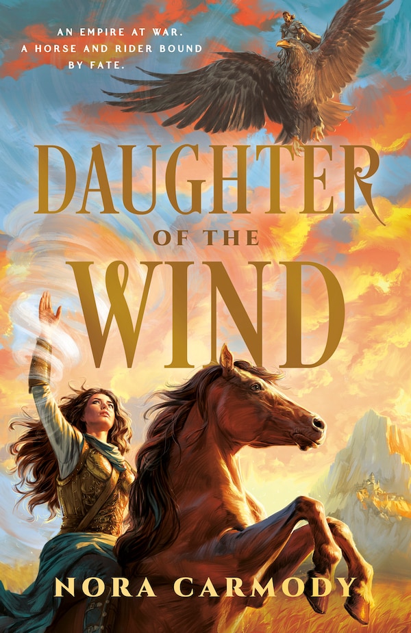 Daughter of the Wind by Nora Carmody, Paperback | Indigo Chapters