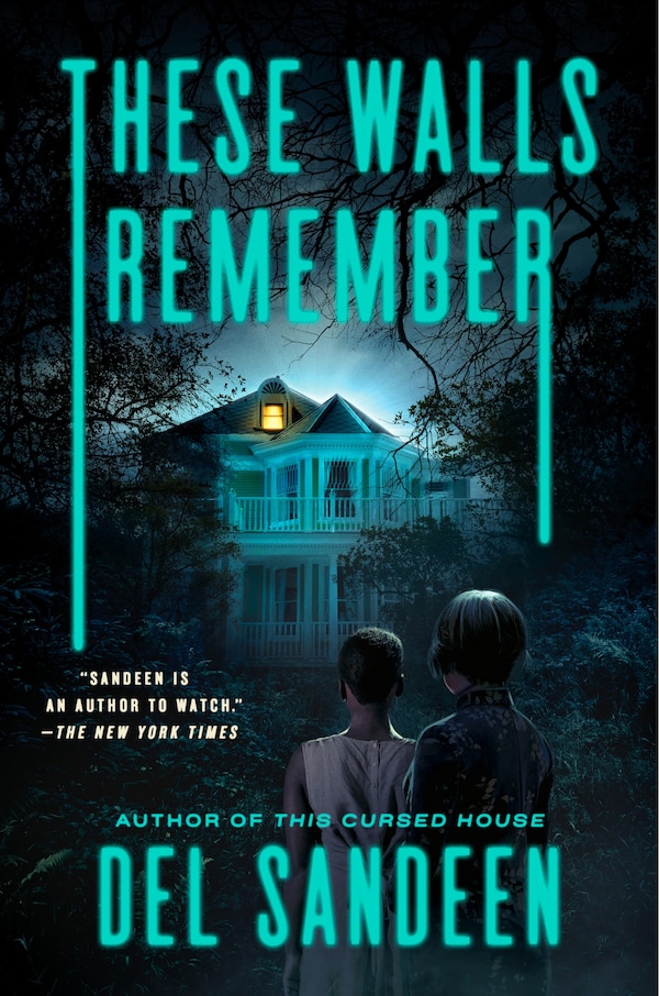 These Walls Remember by Del Sandeen, Hardcover | Indigo Chapters