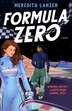 Formula Zero by Meredith Lanzen, Paperback | Indigo Chapters