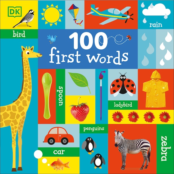 100 First Words by Dk, Board Book | Indigo Chapters