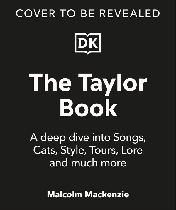 The Taylor Swift Book by Malcolm Mackenzie, Hardcover | Indigo Chapters