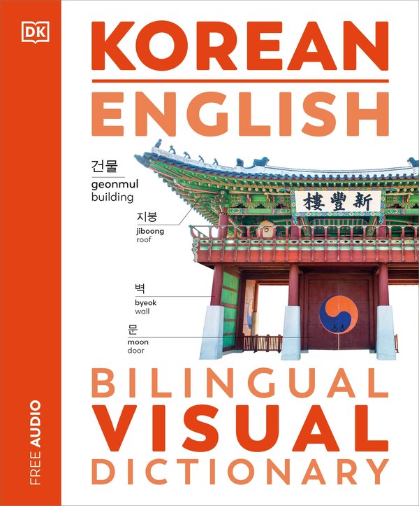 Korean - English Bilingual Visual Dictionary by Dk, Paperback | Indigo Chapters