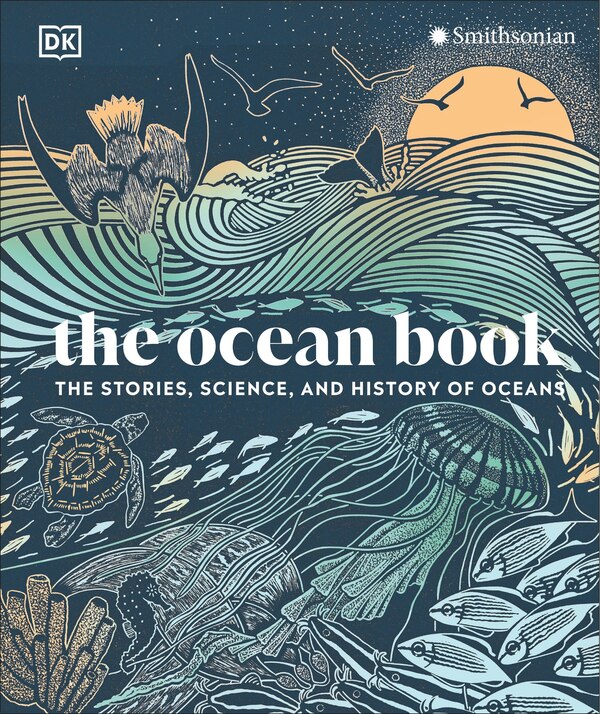 The Ocean Book by Dk, Hardcover | Indigo Chapters