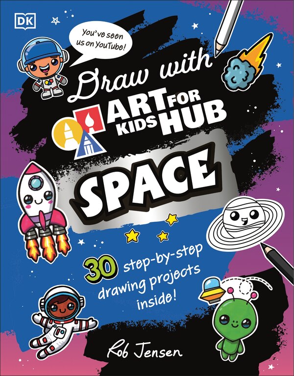 Draw with Art for Kids Hub Space, Paperback | Indigo Chapters