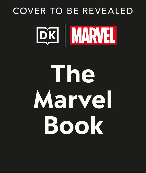 The Marvel Book New Edition by Stephen Wiacek, Hardcover | Indigo Chapters