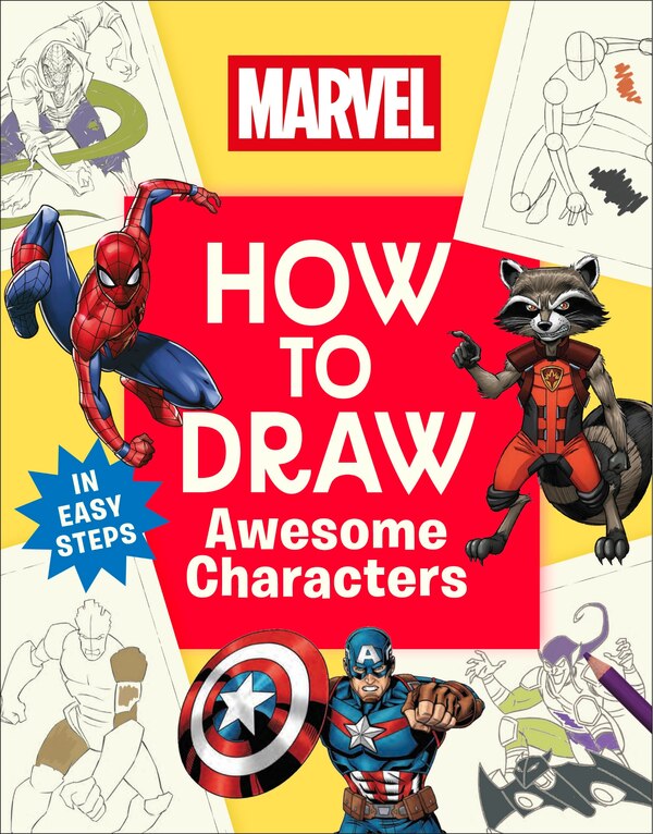 Marvel How to Draw Awesome Characters by Dk, Paperback | Indigo Chapters