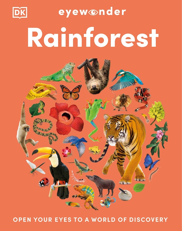 Eyewonder Rainforest by Dk, Hardcover | Indigo Chapters