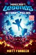 Minecraft Legends: Return of the Piglins by Matt Forbeck, Paperback | Indigo Chapters