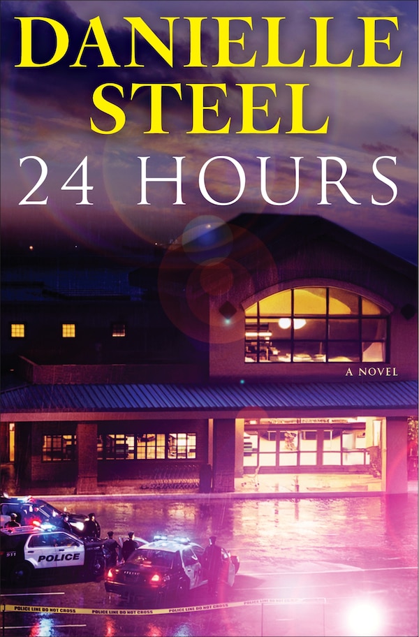 24 Hours by DANIELLE STEEL, Hardcover | Indigo Chapters