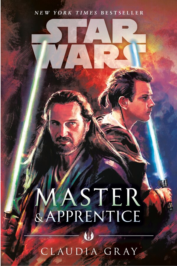 Master & Apprentice (Star Wars) by Claudia Gray, Paperback | Indigo Chapters