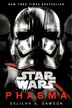 Phasma (Star Wars) by Delilah S. Dawson, Paperback | Indigo Chapters