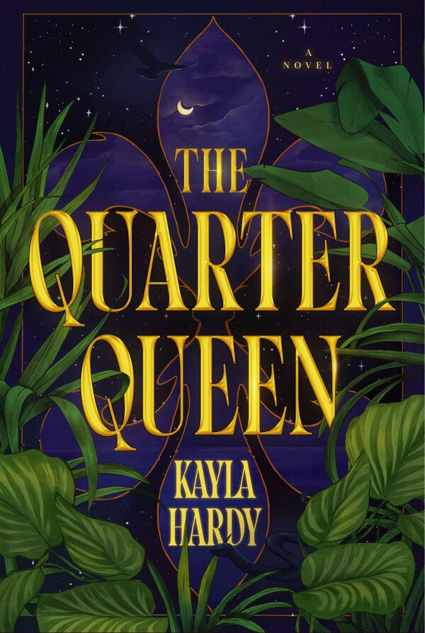 The Quarter Queen by Kayla Hardy, Hardcover | Indigo Chapters