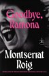 Goodbye Ramona by Montserrat Roig, Paperback | Indigo Chapters