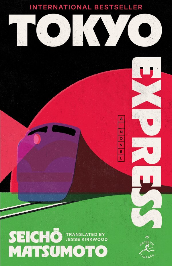 Tokyo Express by Seicho Matsumoto, Paperback | Indigo Chapters