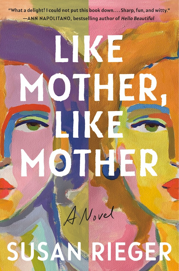 Like Mother Like Mother by Susan Rieger, Paperback | Indigo Chapters