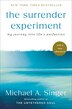 The Surrender Experiment by Michael A. Singer, Hardcover | Indigo Chapters