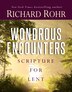 Wondrous Encounters by Richard Rohr, Paperback | Indigo Chapters