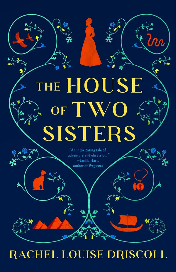The House of Two Sisters by Rachel Louise Driscoll, Paperback | Indigo Chapters