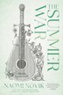 The Summer War by Naomi Novik, Paperback | Indigo Chapters
