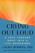 Crying Out Loud by Laura Berman, Hardcover | Indigo Chapters