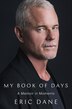 My Book of Days by Eric Dane, Hardcover | Indigo Chapters
