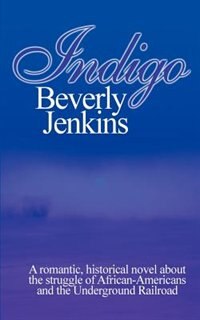 Indigo by Beverly E Jenkins, Paperback | Indigo Chapters