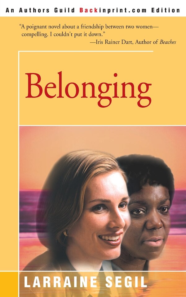 Belonging by Larraine D Segil, Paperback | Indigo Chapters