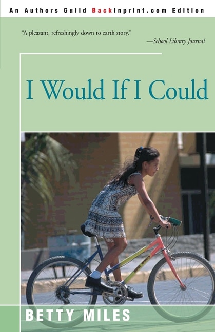 I Would If I Could by Betty Miles, Paperback | Indigo Chapters