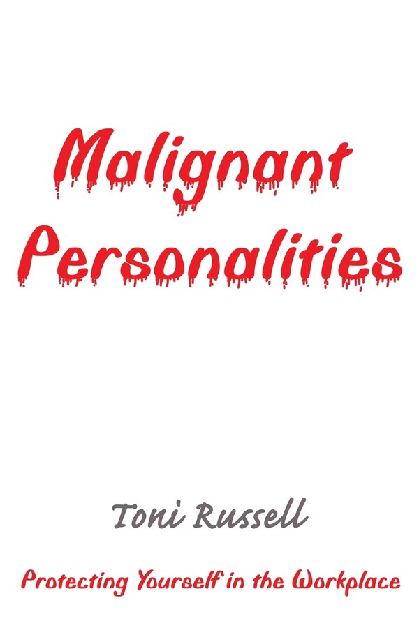 Malignant Personalities by Toni Russell, Paperback | Indigo Chapters