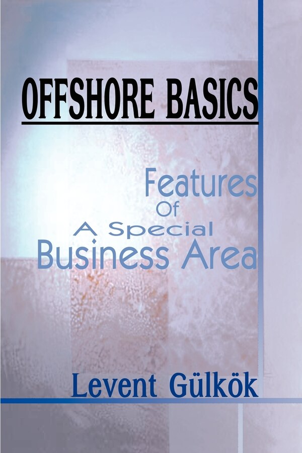 Offshore Basics by Levent Gulkok, Paperback | Indigo Chapters