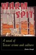 Warm Spit by Charles Stough, Paperback | Indigo Chapters