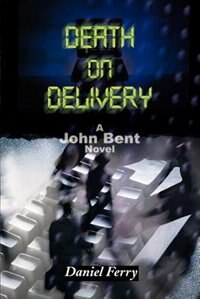 Death on Delivery by Daniel D Ferry, Paperback | Indigo Chapters