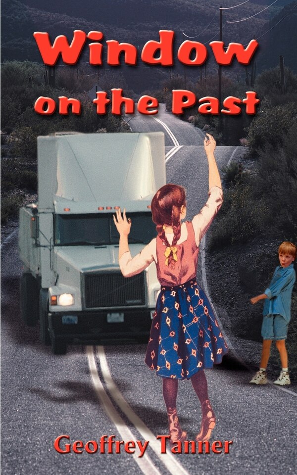 Window on the Past by Geoffrey Tanner, Paperback | Indigo Chapters