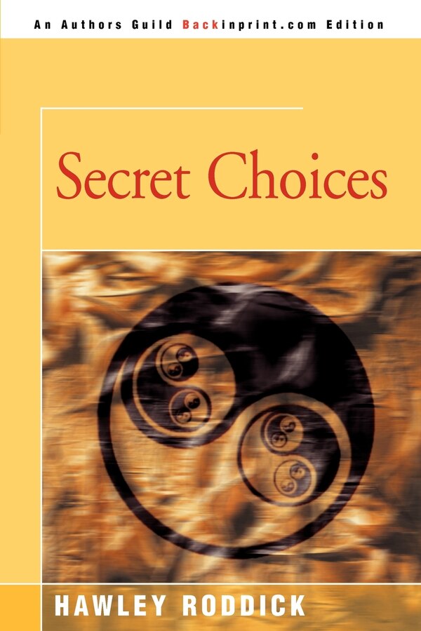 Secret Choices by Hawley Roddick, Paperback | Indigo Chapters