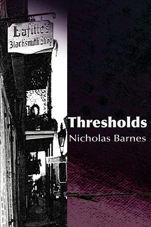 Thresholds by Nicholas J Barnes, Paperback | Indigo Chapters