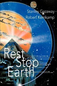 Rest Stop Earth by Stan Gazaway, Paperback | Indigo Chapters