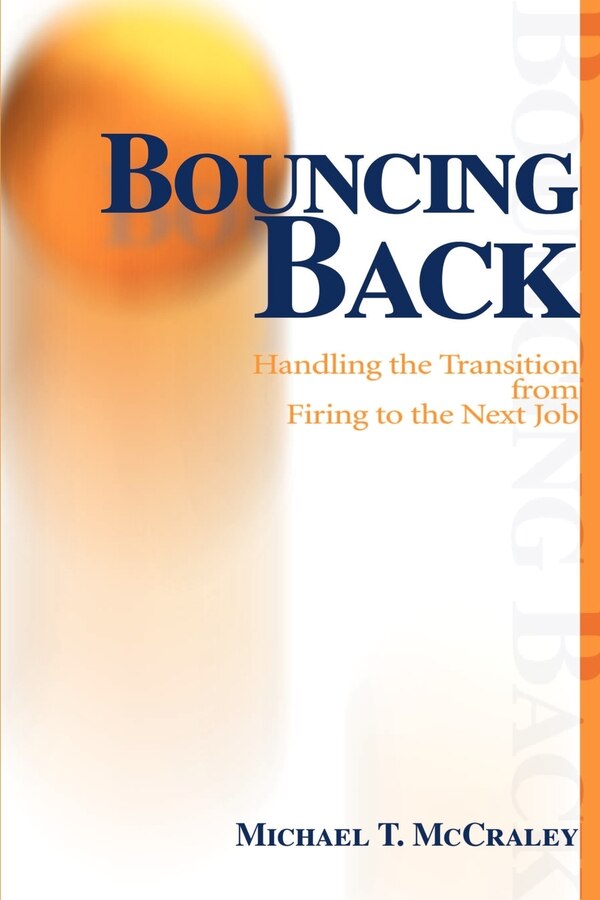 Bouncing Back by Michael T McCraley, Paperback | Indigo Chapters